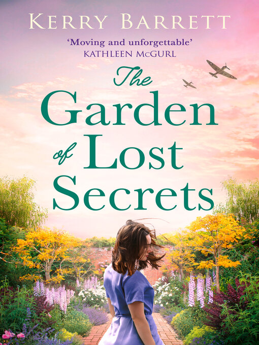 Title details for The Garden of Lost Secrets by Kerry Barrett - Available